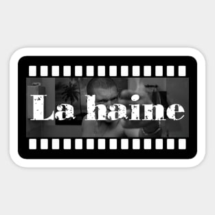 La haine Sticker